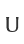 U