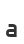 a