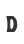 D