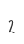 2