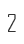 2