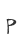P