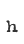 h