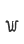 W