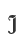 J