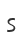 S
