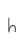 h