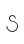 S