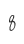 8