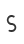 S
