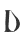 D