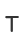 T
