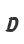 D
