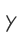 Y