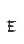 E