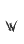 W