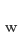w