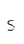 s