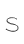 S