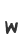 W