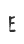 E