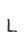 L