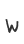 W