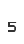 5