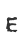 E