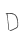 D