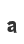 a