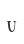U