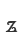 Z