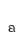 a