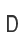 D