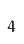 4