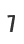 7