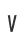 V