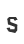 s