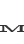 M