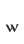 w