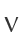 V