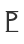 p