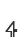 4