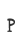 P
