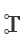 T