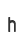 h