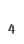 4