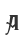 A