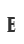 E